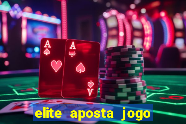 elite aposta jogo do bicho